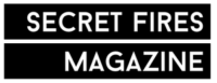 Secret Fires Magazine